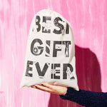 Best Gift Ever Drawstring Pouch